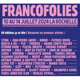 Francofolies - PLK / JOSMAN / ZOLA, Scène JL Foulquier (La Rochelle), le 10/07/2024