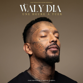 WALY DIA - UNE HEURE A TUER