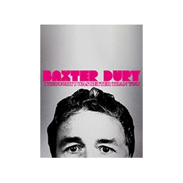BAXTER DURY + 1ERE PARTIE