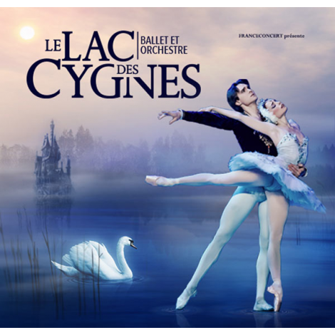 LE LAC DES CYGNES - BALLET ET ORCHESTRE, Montélimar 