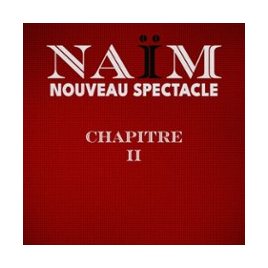 NAIM - CHAPITRE II