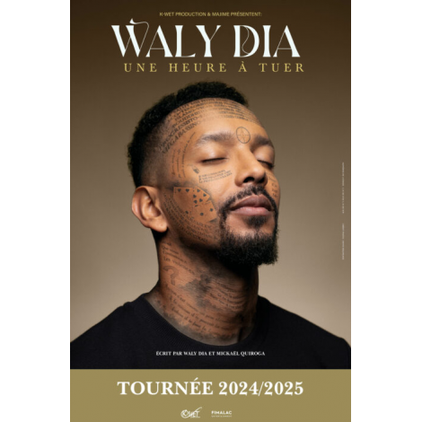 WALY DIA - UNE HEURE A TUER, Caen 