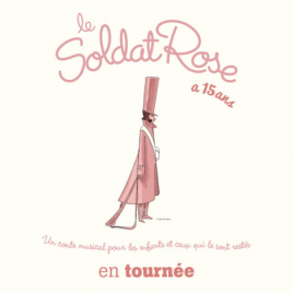 LE SOLDAT ROSE, LES 15 ANS