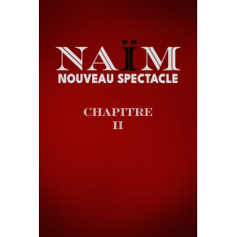 NAIM - CHAPITRE II