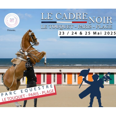 Le Cadre noir, LE TOUQUET-PARIS-PLAGE, le 23/05/2025