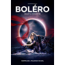 BOLERO - BALLET ET ORCHESTRE, Agen 