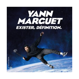 YANN MARGUET dans EXISTER : Définition