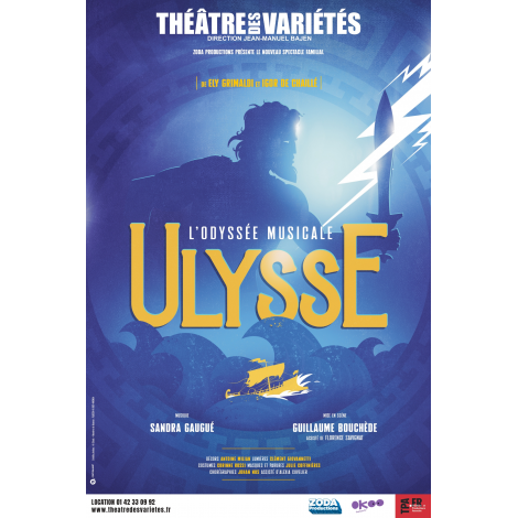 ULYSSE, L'ODYSSÉE MUSICALE, Paris 