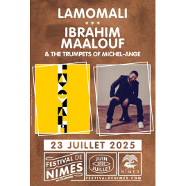 Festival de NÎMES : LAMOMALI - IBRAHIM MAALOUF