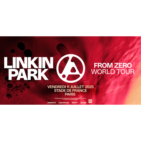 LINKIN PARK - FROM ZERO WORLD TOUR , Saint-Denis La Plaine 