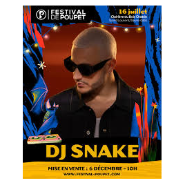 FESTIVAL DE POUPET - DJ SNAKE