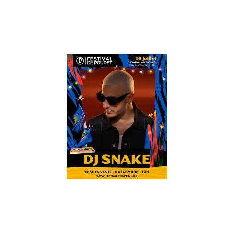 FESTIVAL DE POUPET - DJ SNAKE,  ST LAURENT SUR SEVRE, le 16/07/2025