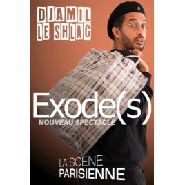 DJAMIL LE SHLAG - EXODE(S)