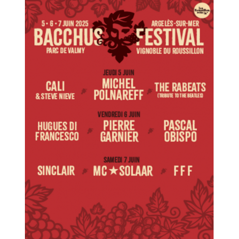 BACCHUS FESTIVAL - PASS 1 JOUR -VENDREDI, Argelès-sur-Mer, le 06/06/2025