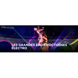 LES GRANDES EAUX NOCTURNES ELECTRO 2025