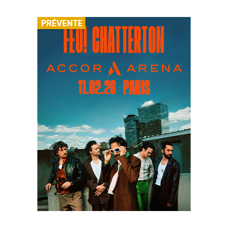 FEU! CHATTERTON, Paris, le 11/02/2026