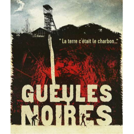 Gueules noires