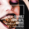 souriez quoi qu'il arrive, Lyon 