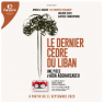 LE DERNIER CÈDRE DU LIBAN, Paris 