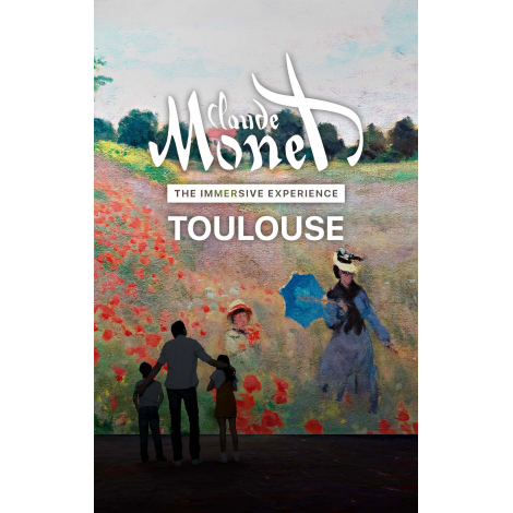 MONET : THE IMMERSIVE EXPERIENCE, Toulouse 