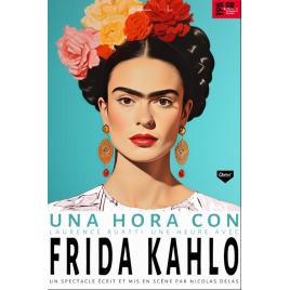 UNA HORA CON FRIDA KAHLO