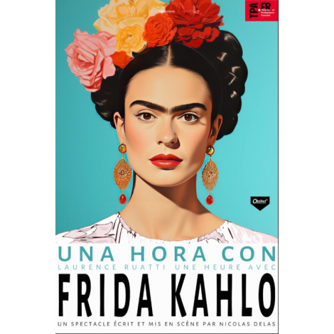UNA HORA CON FRIDA KAHLO, BORDEAUX 