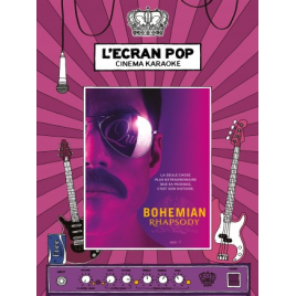 L'Ecran Pop Cinéma : BOHEMIAN RHAPSODY
