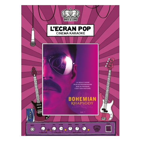 L'Ecran Pop Cinéma : BOHEMIAN RHAPSODY, Paris, le 19/12/2025
