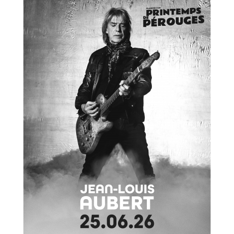 Printemps de Pérouges - Jean-Louis Aubert, Pérouges, le 27/06/2026