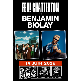 FEU! CHATTERTON - BENJAMIN BIOLAY