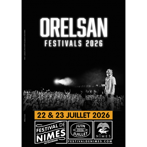 ORELSAN, Nîmes 