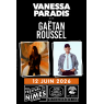 VANESSA PARADIS - GAETAN ROUSSEL, Nîmes, le 12/06/2026