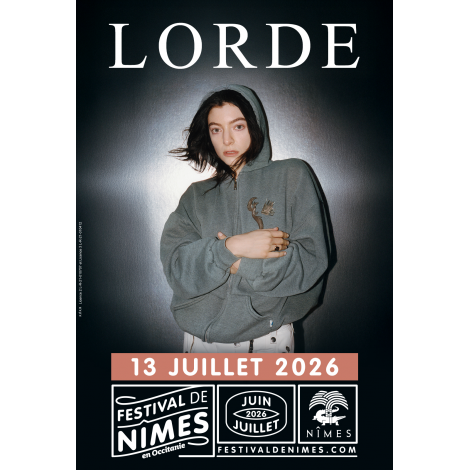 LORDE, Nîmes, le 13/07/2026