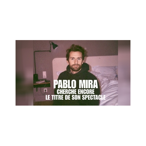 PABLO MIRA, Paris 