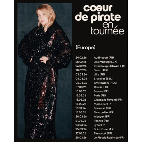 COEUR DE PIRATE, Le Mans, le 13/11/2026