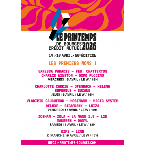 Printemps de Bourges - pass MERCREDI , Bourges, le 15/04/2025