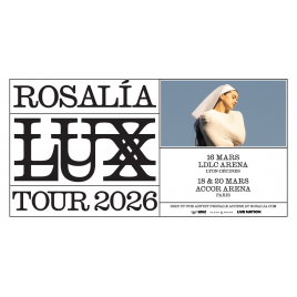ROSALÍA : LUX TOUR 2026, Paris 