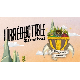 L'irréductible festival - Pass 3 jours (VSD), Quimper, le 26/06/2026