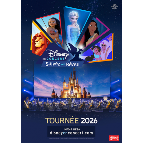 Disney en Concert : Suivez vos rêves 