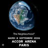 THE NEIGHBOURHOOD, Paris, le 08/09/2026