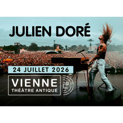 JULIEN DORE, Vienne, le 24/07/2026