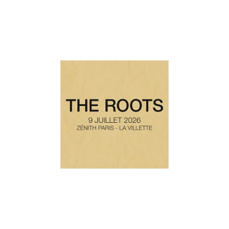 THE ROOTS, Paris 