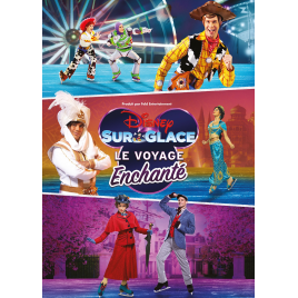 Disney sur glace - Le voyage enchanté, Paris 