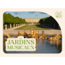 LES JARDINS MUSICAUX 2026, Versailles 