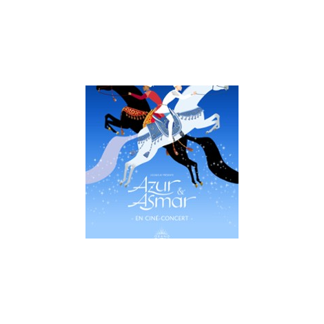AZUR ET ASMAR EN CINÉ-CONCERT, Paris 