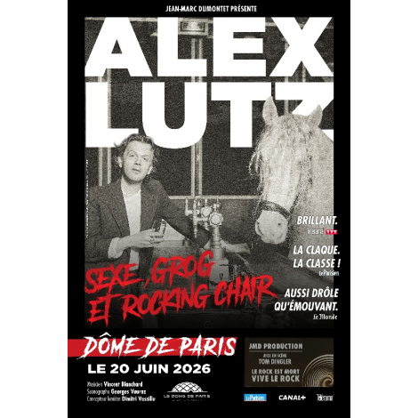 Alex Lutz au Dôme de Paris, Paris 
