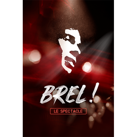 BREL ! LE SPECTACLE, Dole 