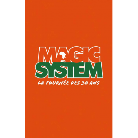 MAGIC SYSTEM, Orléans 
