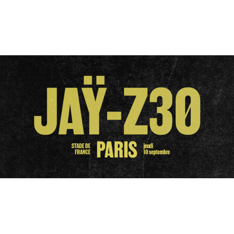 JAŸ-Z 30, Saint-Denis La Plaine 