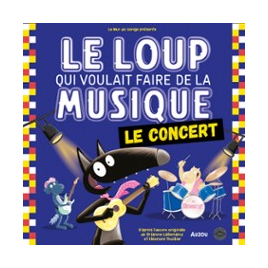 LE LOUP QUI VOULAIT FAIRE DE LA MUSIQUE